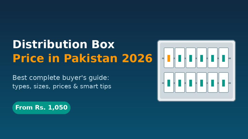 distribution box price in Pakistan 2026