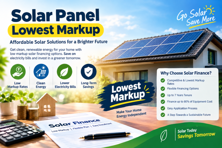 ROSHAN GHAR SOLAR FINANCE\Pakistan’s Lowest Markup Solar Loan Explained